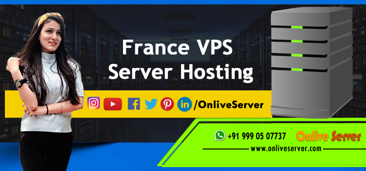 FRANCE VPS SERVER OR DEDICATED HOSTING WHICH ONE IS RIGHT FOR YOUR BUSINESS NEEDS